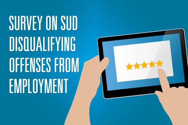 Survey on SUD Disqualifying Offenses from Employment